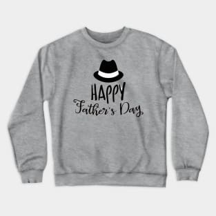 Happy father day Crewneck Sweatshirt